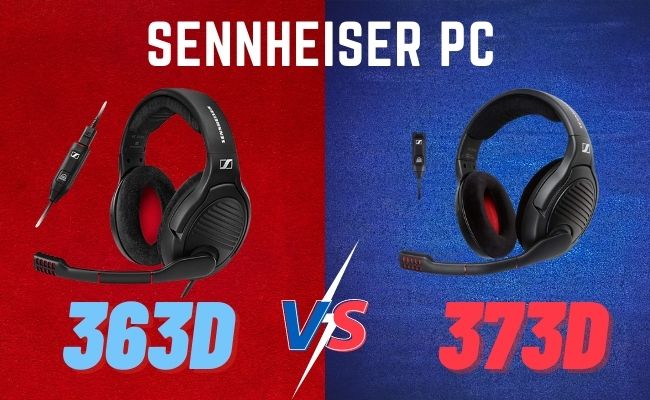 Sennheiser PC 363D vs 373D – Which One is Better?