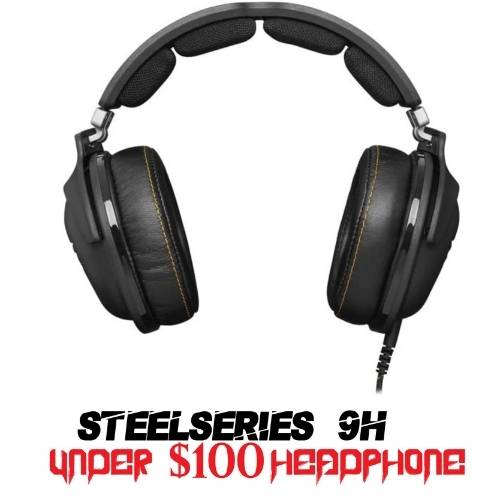 SteelSeries 9H Gaming Headphone For Dota 2 Under $100